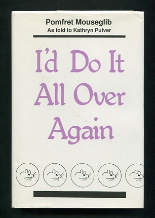Image for I'd Do It All Over Again