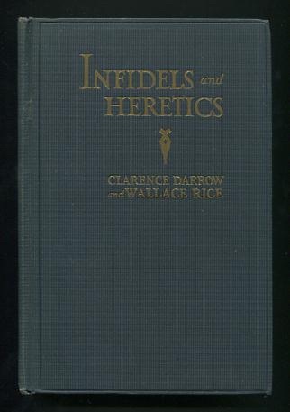 Image for Infidels and Heretics: An Agnostic's Anthology