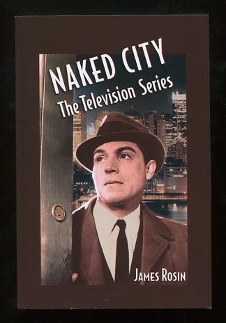 Image for Naked City: The Television Series [*SIGNED*]