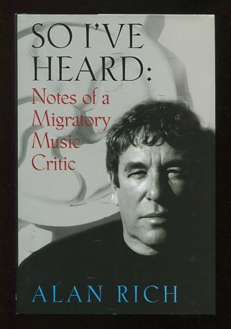 Image for So I've Heard: Notes from a Migratory Music Critic [*SIGNED*]