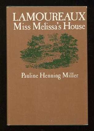 Image for Lamoureaux: Miss Melissa's House [*SIGNED*]