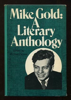 Image for Mike Gold: A Literary Anthology