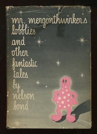 Image for Mr. Mergenthwirker's Lobblies and Other Fantastic Tales