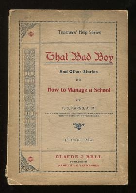 Image for That Bad Boy, and Other Stories; or, How to Manage a School