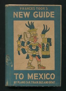 Image for Frances Toor's New Guide to Mexico