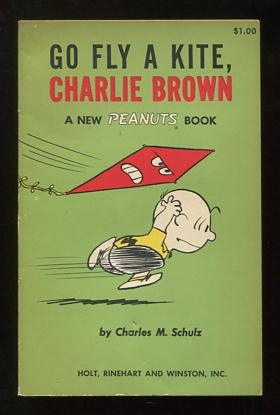 Image for Go Fly a Kite, Charlie Brown; a new Peanuts book