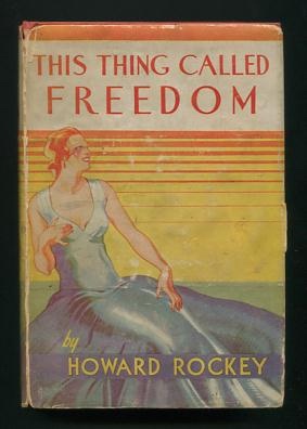 Image for This Thing Called Freedom