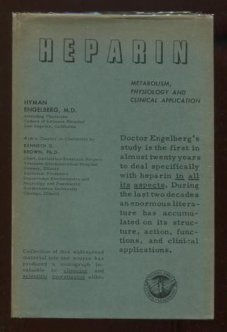 Image for Heparin: Metabolism, Physiology and Clinical Application [*SIGNED*]