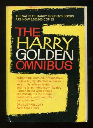 Image for The Harry Golden Omnibus [*SIGNED*]