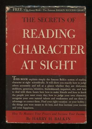 Image for The Secrets of Reading Character at Sight: How to Measure Your Powers and Increase Your Income