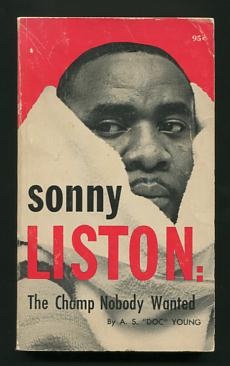 Image for Sonny Liston: The Champ Nobody Wanted