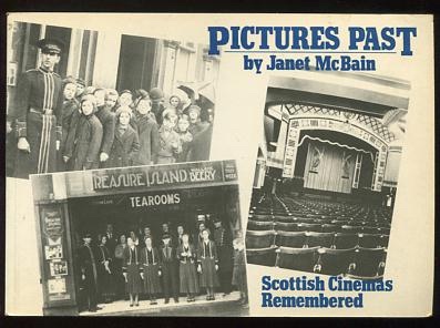 Image for Pictures Past: Recollections of Scottish cinemas and cinema-going