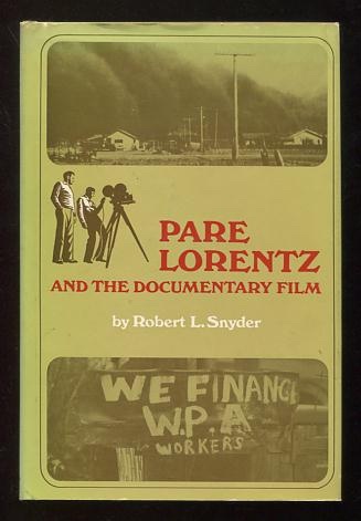 Image for Pare Lorentz and the Documentary Film [*SIGNED* by composer Virgil Thomson]