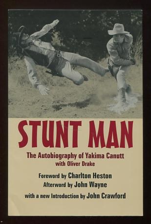 Image for Stunt Man: The Autobiography of Yakima Canutt