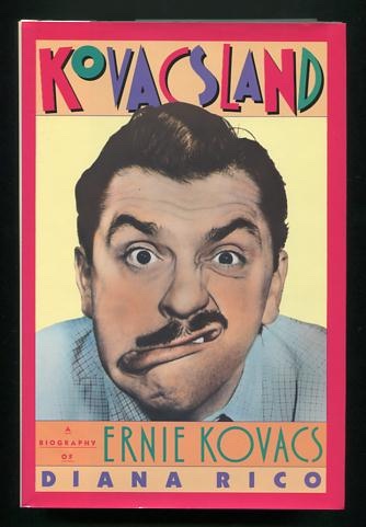 Image for Kovacsland: A Biography of Ernie Kovacs