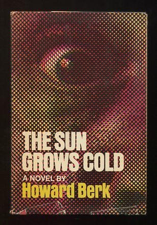 Image for The Sun Grows Cold [*SIGNED*]