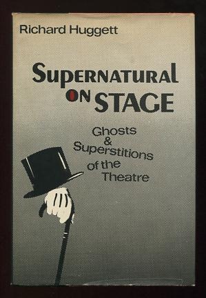 Image for Supernatural on Stage: Ghosts and Superstitions of the Theatre