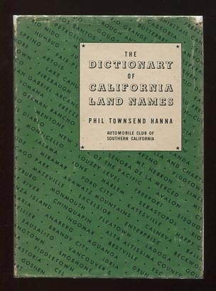 Image for The Dictionary of California Land Names; revised and enlarged