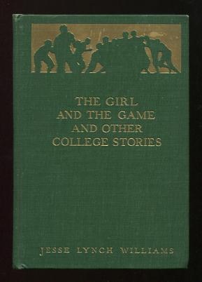 Image for The Girl and the Game, and Other College Stories