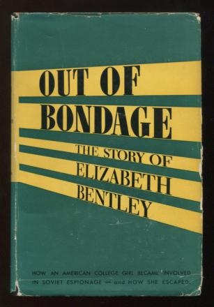 Image for Out of Bondage: The Story of Elizabeth Bentley