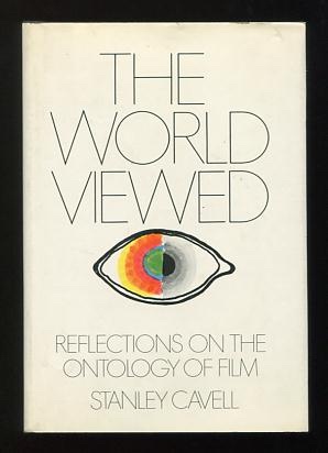 Image for The World Viewed: Reflections on the Ontology of Film