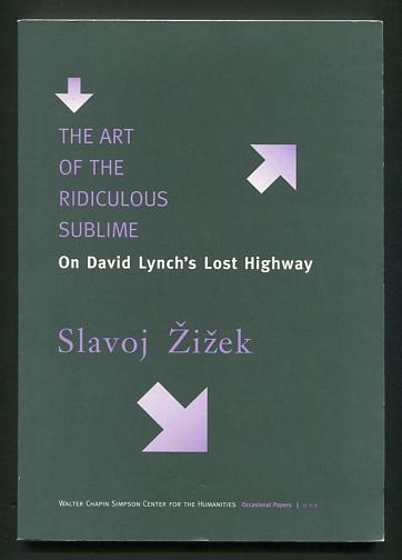 Image for The Art of the Ridiculous Sublime: On David Lynch's Lost Highway