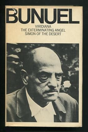 Image for Three Screenplays: Viridiana; The Exterminating Angel; Simon of the Desert