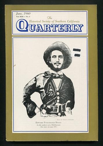 Image for The Historical Society of Southern California Quarterly (June 1960) [cover: Edward Fitzgerald Beale]