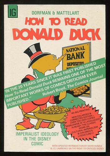 Image for How to Read Donald Duck: Imperialist Ideology in the Disney Comic ["new enlarged & corrected edition"]