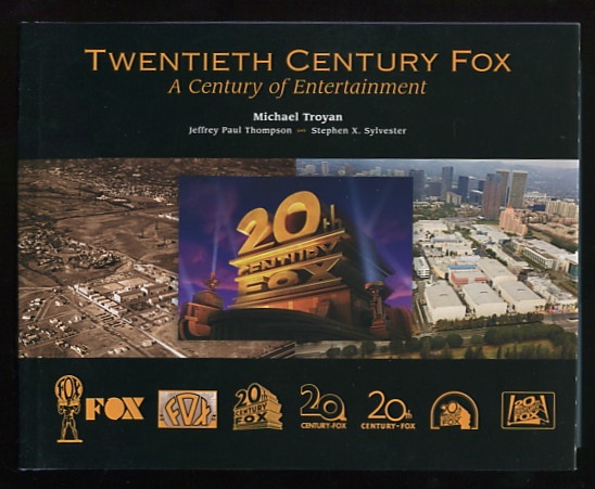 Twentieth Century Fox: A Century of Entertainment [*SIGNED*]