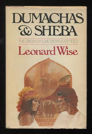 Image for Dumachas and Sheba: The Greatest Love Story Ever Told