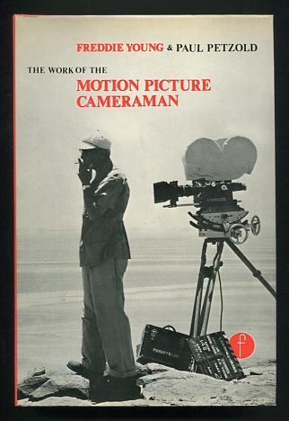 Image for The Work of the Motion Picture Cameraman