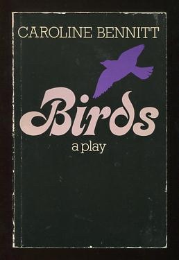 Image for Birds; a play in two acts [*SIGNED*]