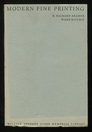 Image for Modern Fine Printing: Papers Read at a Clark Library Seminar, March 11, 1967 [*SIGNED* by Ward Ritchie]