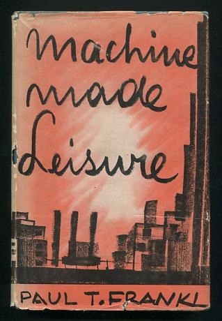 Image for Machine-Made Leisure [*SIGNED*]