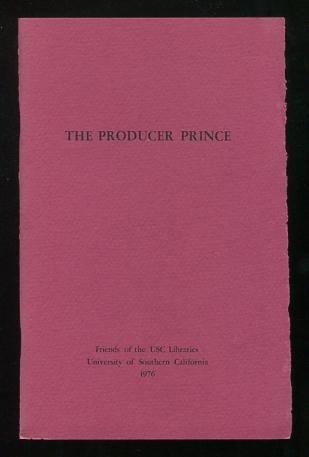Image for The Producer Prince: A Celebration of David Oliver Selznick - University of Southern California, April 6, 1975