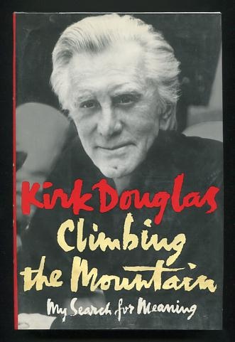 Image for Climbing the Mountain: My Search for Meaning [*SIGNED*]