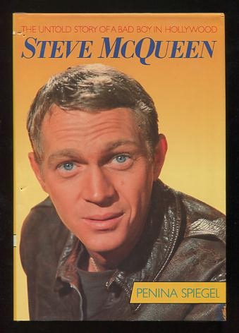 Image for Steve McQueen: The Untold Story of a Bad Boy in Hollywood
