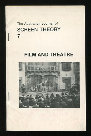 Image for The Australian Journal of Screen Theory - 7: Film and Theatre