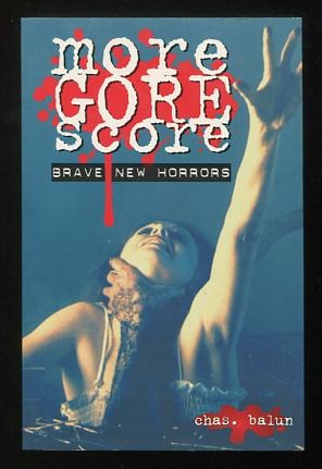 Image for More Gore Score: Brave New Horrors