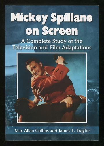 Image for Mickey Spillane on Screen: A Complete Study of the Television and Film Adaptations