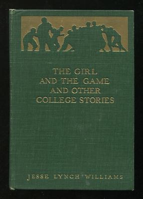 Image for The Girl and the Game, and Other College Stories