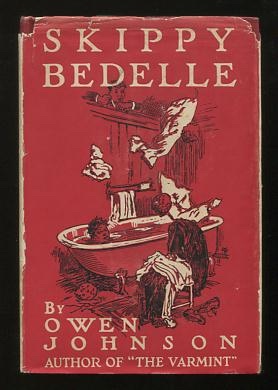Image for Skippy Bedelle: His Sentimental Progress from the Urchin to the Complete Man of the World