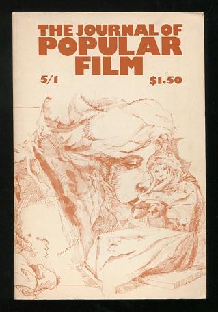 Image for The Journal of Popular Film (Vol. V, No. 1; 1976)