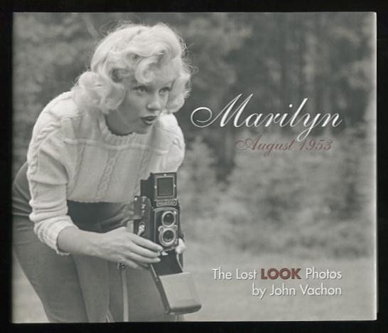The Lost LOOK Photos August 1953 Marilyn