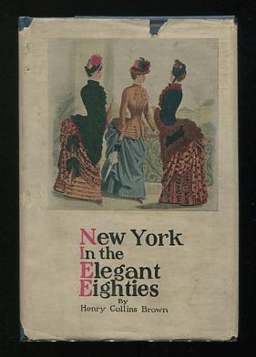 Image for New York in the Elegant Eighties [spine title: Valentine's Manual 1927]