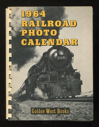 Image for 1964 Railroad Photo Calendar