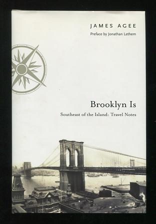 Image for Brooklyn Is: Southeast of the Island: Travel Notes
