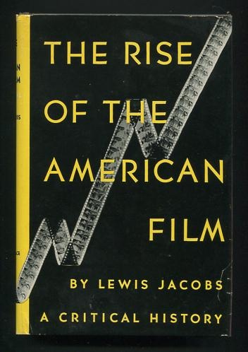 Image for The Rise of the American Film: A Critical History