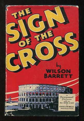 Image for The Sign of the Cross [Photoplay Edition]
